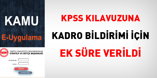 2021/2 KPSS klavuzuna kadro bildirimi iin ek sre