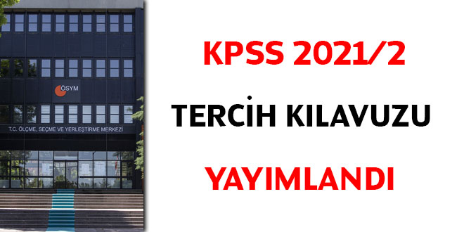 KPSS 2021/2 tercih klavuzu yaymland