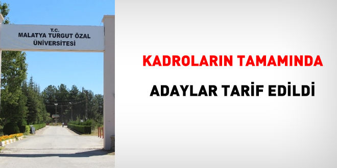 lan edilen kadrolarn tamamnda adaylar tarif edildi