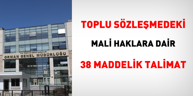 Toplu sözleşmedeki mali haklara dair 38 maddelik talimat