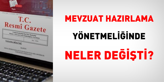 Mevzuat hazırlama yönetmeliğinde neler değişti?