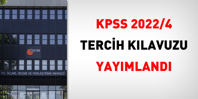 KPSS 2022/4 tercih klavuzu yaymland