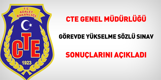 CTE Genel Müdürlüğü görevde yükselme sözlü sınavlarını açıkladı