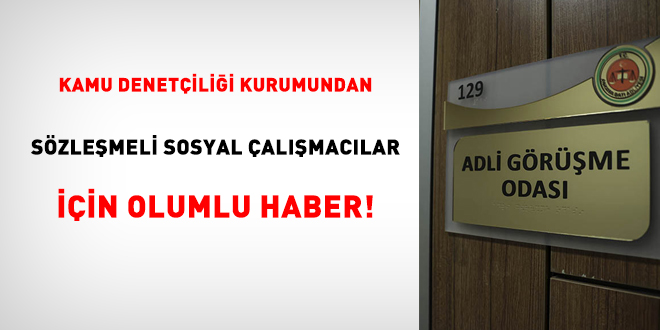KDK'dan sözleşmeli sosyal çalışmacılara olumlu haber