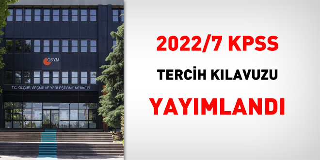 KPSS 2022/7 tercih klavuzu yaymland