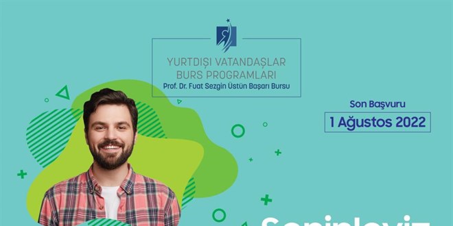 Yurt dışında yaşayan vatandaşlara farklı alanlarda burs