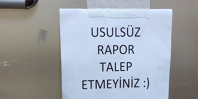 Doktorlardan tatili uzatmak için rapor isteyenlere tepki