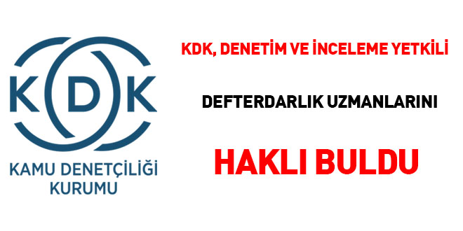 Kamu Denetçiliği Kurumu denetim ve inceleme yetkili defterdarlık uzmanlarını haklı buldu!