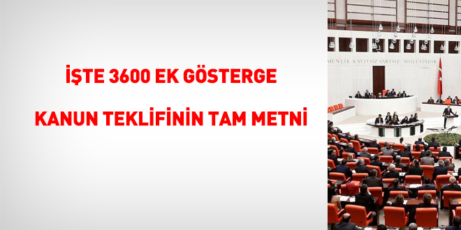 '3600 ek gsterge' ile 'renci aff' dzenlemesi TBMM'ye sunuldu