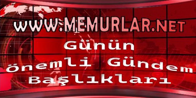 17 Ağustos 2022'den önemli gündem başlıkları