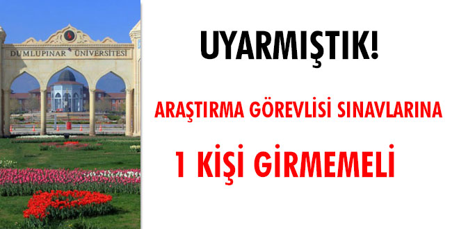 Uyarmıştık! Araştırma görevlisi sınavlarına bir kişi girmemeli!