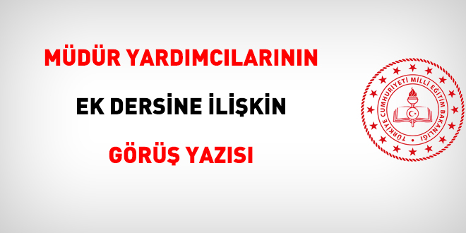 Mdr yardmclarna meslekle ilgili alma dnemi, yaz tatili ve ara tatillerde nbet grevine bal olarak ek ders creti denir mi?