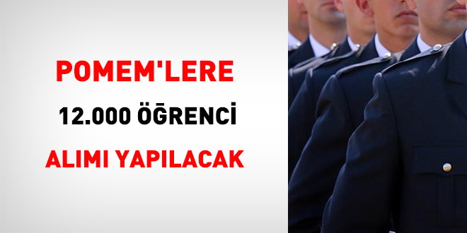 POMEM'lere 12.000 öğrenci alımı yapılacak