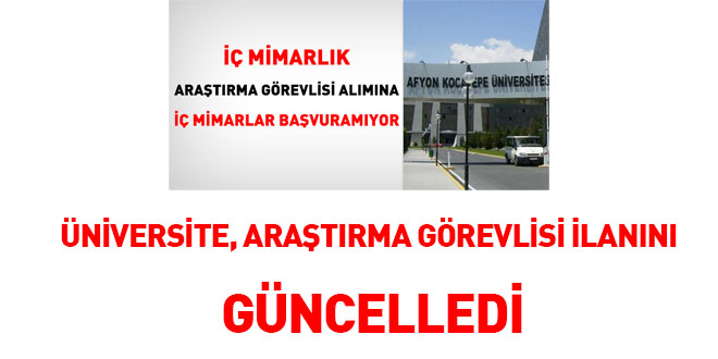 Üniversite, araştırma görevlisi ilanını güncelledi