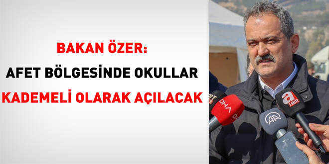 Bakan Özer açıkladı...Bazı illerde deprem tatili uzatıldı