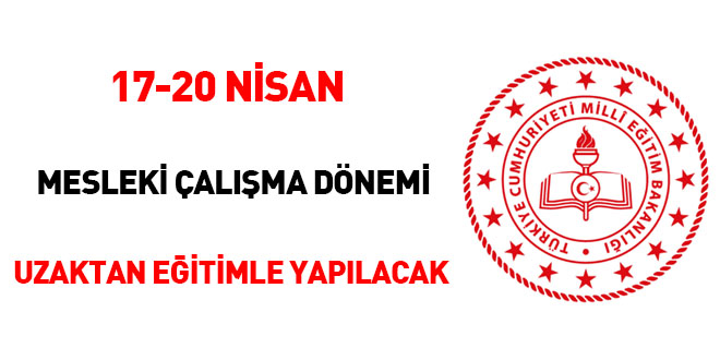 17-20 Nisan 2023 Mesleki alma Dnemi