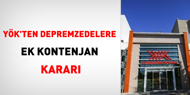 YÖK'ten depremzedelere ek kontenjan kararı