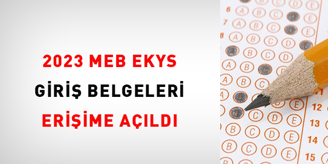 2023-MEB-EKYS giriş belgeleri erişime açıldı