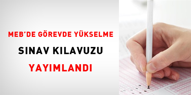 MEB'de görevde yükselme sınav kılavuzu yayımlandı