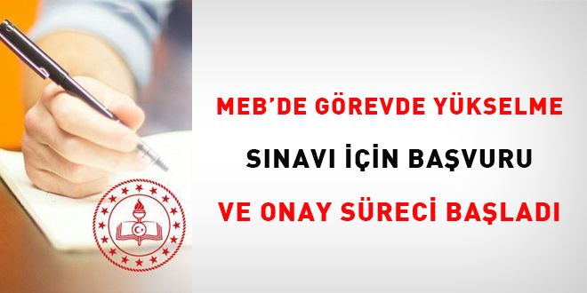 MEB'de görevde yükselme sınavı için başvuru ve onay süreci başladı
