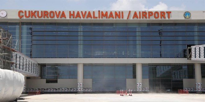 Çukurova Havalimanı yıl sonunda açılacak