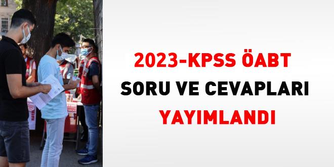 2023-KPSS-ABT: Soru ve Cevap Anahtarlar Yaymland