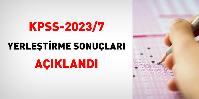 KPSS-2023/7 yerletirme sonular akland