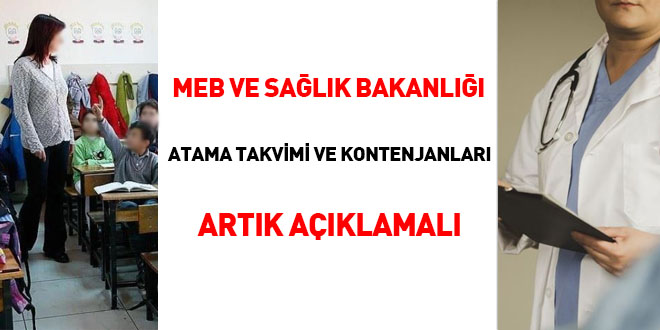 MEB ve Sağlık Bakanlığı atama takvimi ve kontenjanları artık açıklamalı