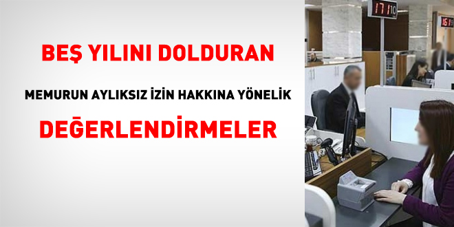 Be hizmet yln dolduran memur aylksz izin kullanabilir mi?