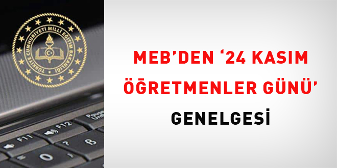 MEB'den '24 Kasım Öğretmenler Günü' genelgesi