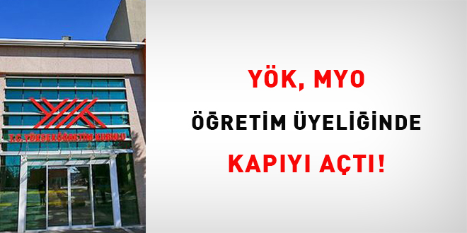 YÖK, MYO öğretim üyeliğinde kapıyı açtı