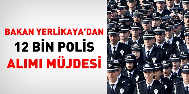 Bakan Yerlikaya'dan 12 Bin Polis Alımı Müjdesi