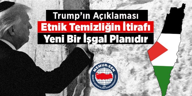 Memur-Sen: Filistin direnişine destek vermeye devam edeceğiz!