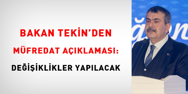 Bakan Tekin'den müfredat açıklaması: Değişiklikler yapılacak