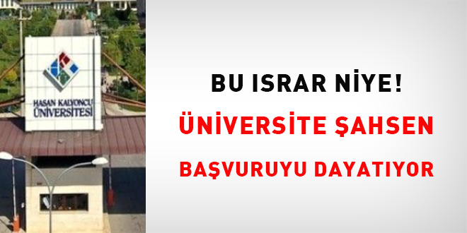 Bu Israr Niye! Üniversite şahsen başvuruyu dayatıyor