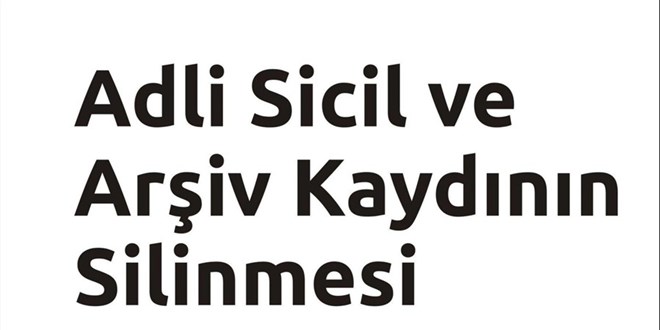 Adli Sicil Kaydı Nedir ve Nasıl Silinir?