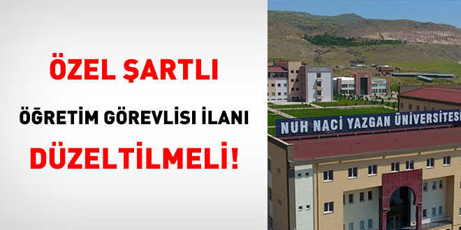 Özel Şartlı Öğretim Görevlisi İlanı Düzeltilmeli!
