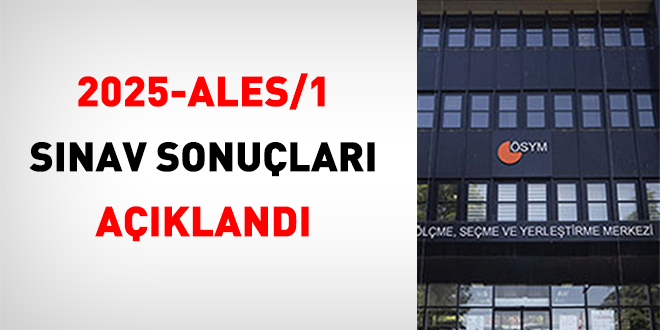 2025-ALES/1 Sınav Sonuçları Açıklandı