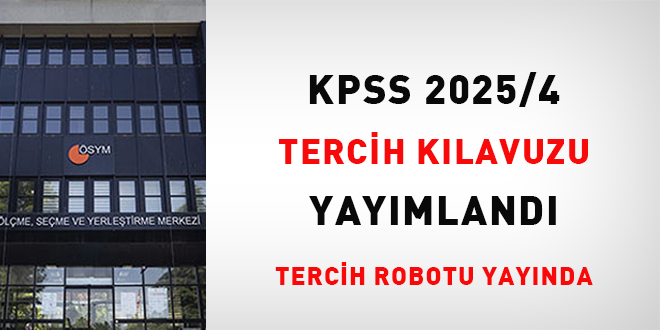 KPSS 2025/4 Tercih Kılavuzu Yayımlandı