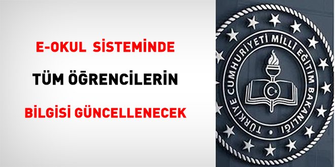 e-Okul Sisteminde tüm öğrencilerin bilgi güncellenecek