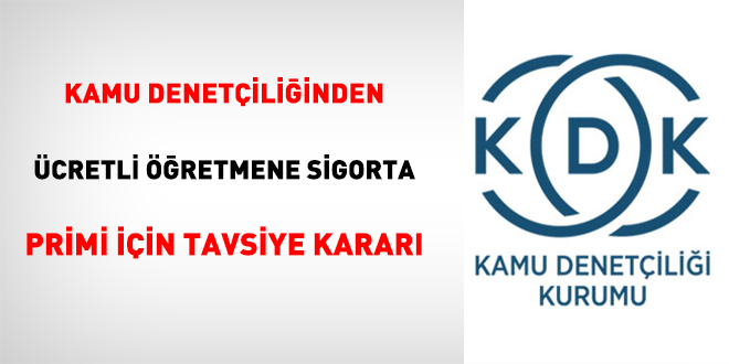 Kamu Denetçiliğinden ücretli öğretmene sigorta primi için tavsiye kararı
