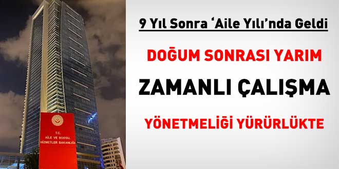 Doğum Sonrası Yarım Zamanlı Çalışma Yönetmeliği Yürürlükte