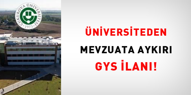 Üniversiteden mevzuata aykırı GYS ilanı!