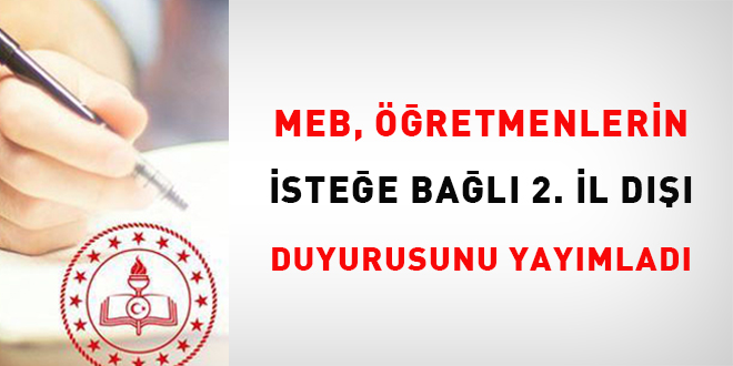 MEB, 2. İl dışı duyurusunu yayımladı