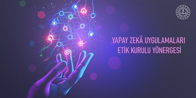 Yönerge yayımlandı: MEB'de Yapay Zeka Etik Kurulu kurulacak