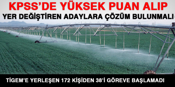 TİGEM'e yerleşen 38 kişi göreve başlamadı
