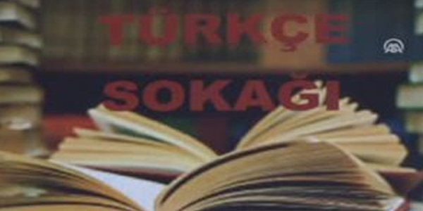Türkçe sokağı oluşturdular