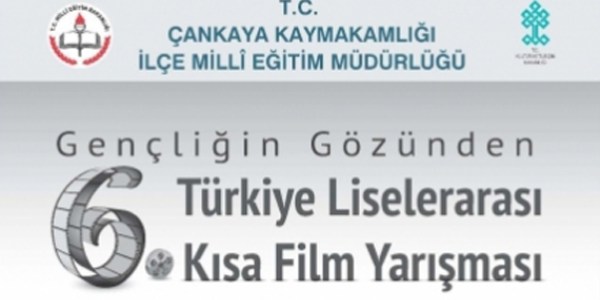 6. 'genliin Gznden' Trkiye liseleraras ksa film yarmas