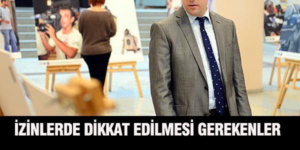 İzinler konusunda, amir ve memurların bilmesi gerekenler