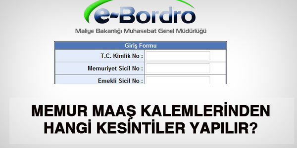 Memur maaşlarından hangi kesintiler yapılır?